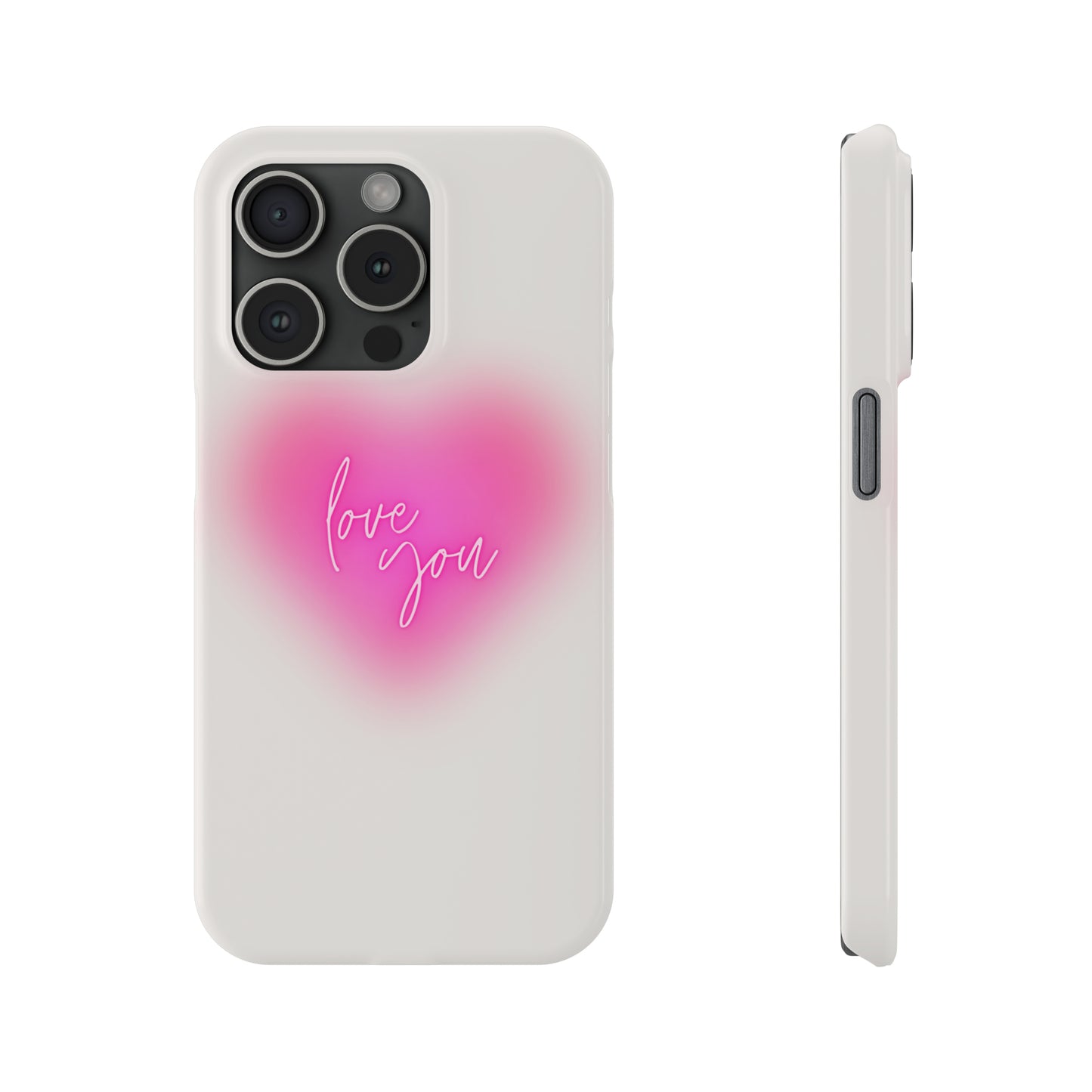 Love you Slim Phone Cases