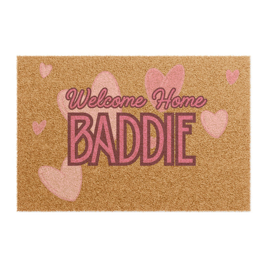 Welcome Home Baddie Doormat – Trendy Homes
