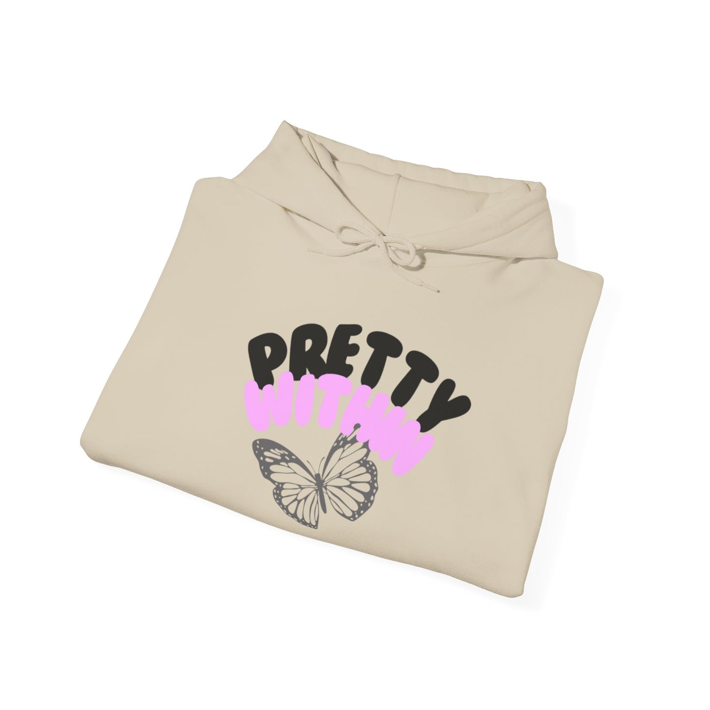 Pretty Within Hooded Sweatshirt