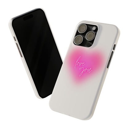 Love you Slim Phone Cases